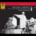 PUCCINI, G.: Tabarro (Il) / Suor Angelica / Gianni Schicchi (Il trittico) [Zschau, Lorengar, Vienna State Opera Chorus and Orchestra, G. Albrecht]