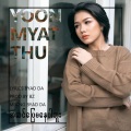 Yoon Myat Thu - A Sin Pyay Ma Nay Par Buu
