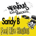 Sandy B - Feel Like Singin'