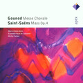 Gounod : Messe Chorale & Saint-Saëns : Mass (-  Apex)