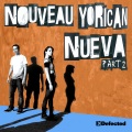 nouveau yorican - Nueva (John Roman Remix)