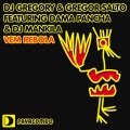 DJ Gregory、Dama Pancha、DJ Mankila、Gregor Salto - Vem Rebola (feat. Dama Pancha & DJ Mankila YS Main Mix)