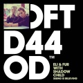 Eli & Fur、shadow child - Seeing is Believing (with Shadow Child)