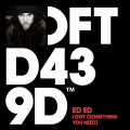 Ed Ed - I Got