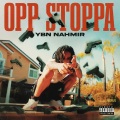 Opp Stoppa (Explicit)