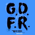 GDFR (DJ Kay Rich x Up 2 No Good Remix)