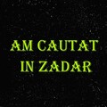 LUCA - Am Cautat in Zadar