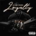 Loyalty (Explicit)