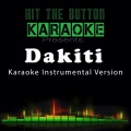 Dákiti (Originally Performed by Bad Bunny Jhay Cortez)(Karaoke Instrumental Version)