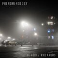 Phenomenology - Who Knows