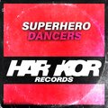 Superhero - Dancers (ExtraBeat)