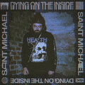 Saint Michael - Dying on the Inside