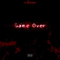 戴思蒙德、JD - Game Over