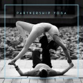 Meditation Music Zone、Healing Yoga Meditation Music Consort、Relaxing Nature Sounds Collection - Fertility Yoga for Partners