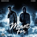 Meant For feat. G Herbo (Explicit)