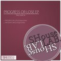 Tini Garcia - Progress or Lose