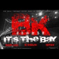 It's the Bay (single)(feat. Smurf Nephew & 18 Wheelah)(Explicit)