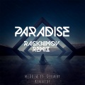 Paradise (RackhimovRemix)