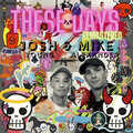 Josh Young、Mike Alexander - These Days (Remastered)