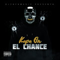 Kapa On、DJ ZAFA - El Chance (Explicit)