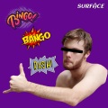 Ryley Crabbe、Surface - Zac's Bingo Bango Bash