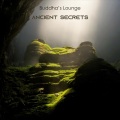 Buddha's Lounge - Ancient Secrets