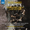HARRIS, R. : Symphony No. 6, “Last Letter” / Face (F. Campbell, A. Bell, Henry Choo, J. Amosa, Auckland Philharmonia, Bellincampi, Hermus)
