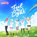 战斗吧歌姬 - Feel The Light