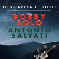bobby solo、Antonio Salvati - Tu scendi dalle stelle
