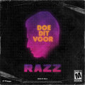 Razz - Doe Dit Voor