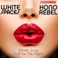 honorebel、White Spaces - Whistle Song