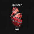 EME - Mi Condena