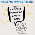 Songs and Rhymes for Kids - Featuring