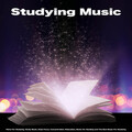 Studying Music For Focus、Studying Music、Study Music - Study Music