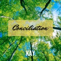 Kay - Conciliation