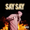 Hawk Junya、Say Say、Network - Show Up Show Out (Explicit)