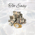 Jay Abnormal、Lani - Too Easy (Explicit)