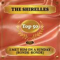 I Met Him On a Sunday (Ronde Ronde) (Billboard Hot 100 - No 49)