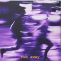 Run away