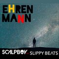 Slippy Beats、Thorsten Eckardt、Scalpboy - Ehrenmann