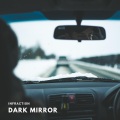 Dark Mirror