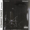 Frank Stacks、Tone Jones - STRANGE THINGS (Explicit)