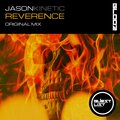 Jason Kinetic - Reverence (Original Mix)