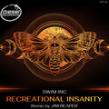 Recreational Insanity