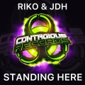 JDH、Riko - Standing Here (RadioEdit)