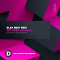 blak beat niks、sean mccabe - Get Over Yourself (SeanMcCabeRemix)