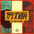 Paul De Swardt、Gino Taihuttu、Big Boss - It's a Rope