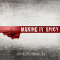 Making It Spicy
