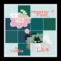 VeeGa、Lk4、Master T - Love Back