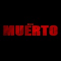 Snik - Muerto (Explicit)